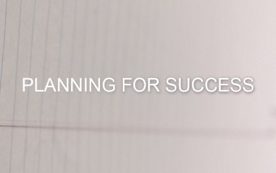 Planning for Success!