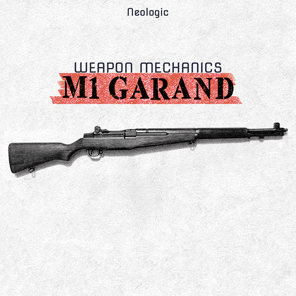 Weapon Mechanics: M1 Garand