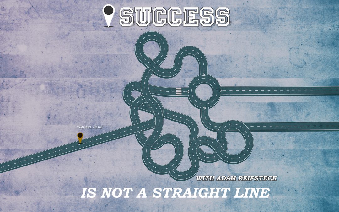 Episode 12: Success is Not A Straight Line!
