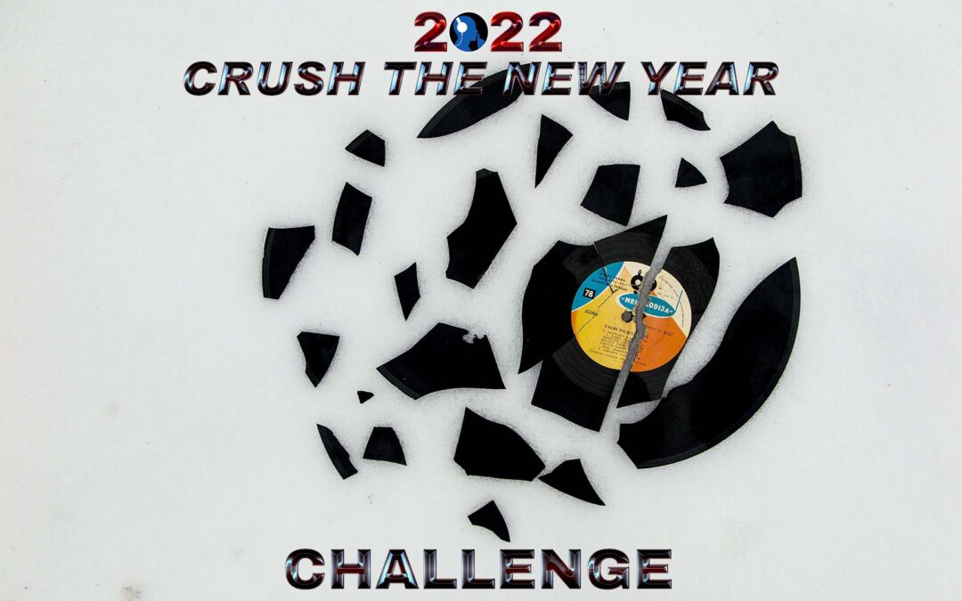 Episode 18: 2022 Crush the New Year Challenge